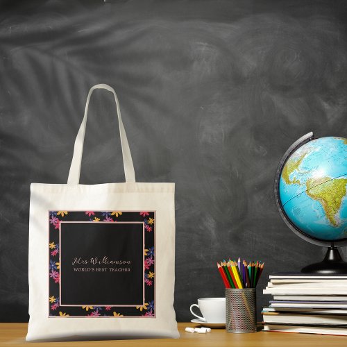 Bright Modern Floral Teachers Tote Bag