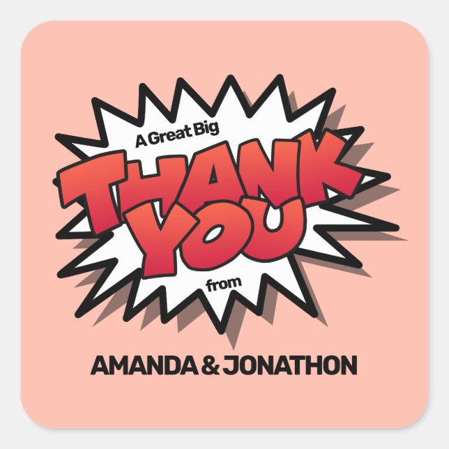Bright Orange Comic Text – A Great Big Thank You Square Sticker (Front)