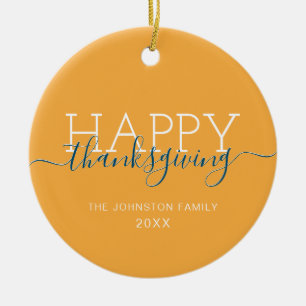 Bright orange Happy thanksgiving Ceramic Ornament