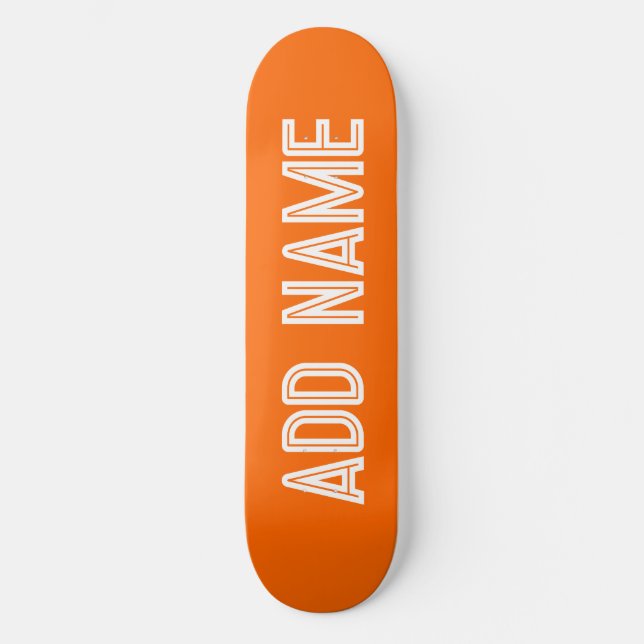 bright orange- personalized skateboard (Front)