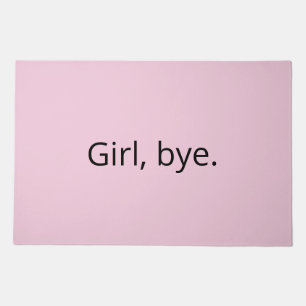 Bright Pink Girl Bye Minimalist Doormat