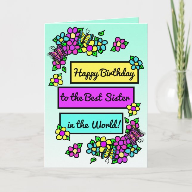 Bright Pretty Whimsical Birthday for Sister Card (Front)