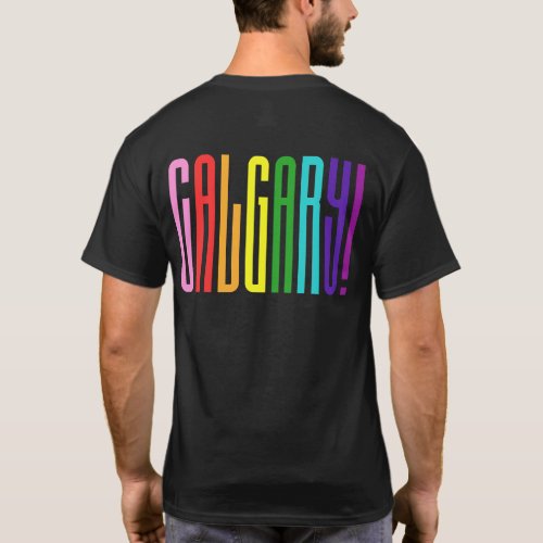 Bright Rainbow Text LGBTQ Calgary Gay Pride LGBT T_Shirt