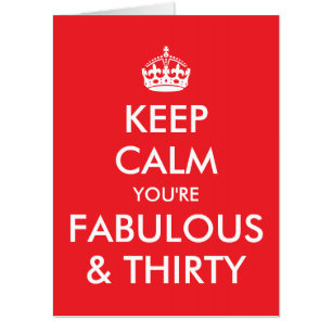 Bright Red Keep Calm You're Fabulous and 30 Card
