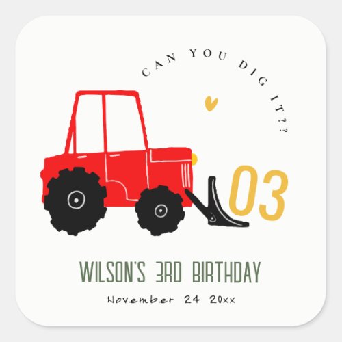 Bright Red Yellow Digger Kids Any Age Birthday Square Sticker