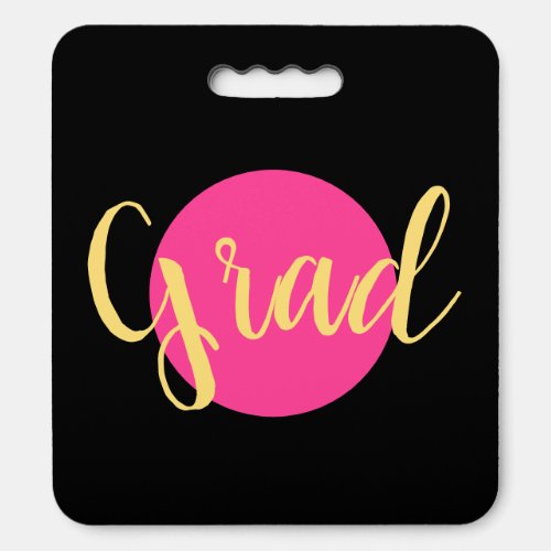 Bright Round Pink Black Background Fun Grad Text Seat Cushion