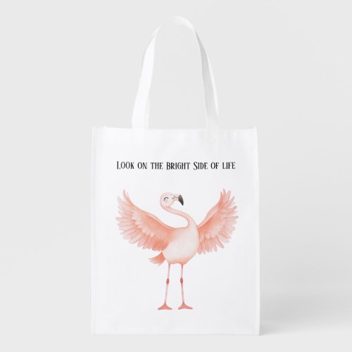 Bright Side of Life Pink Flamingo Grocery Bag