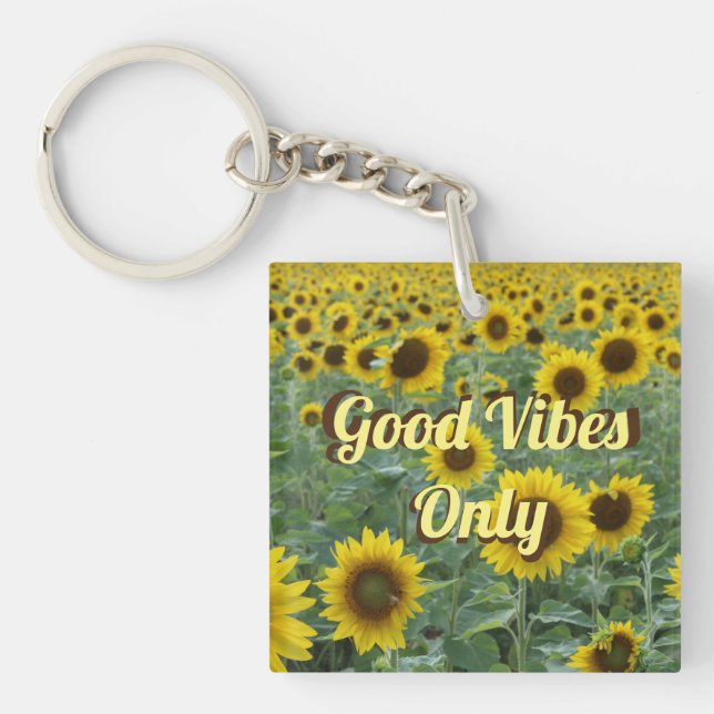 Bright Sunflowers Good Vibes Only Keychain (Front)