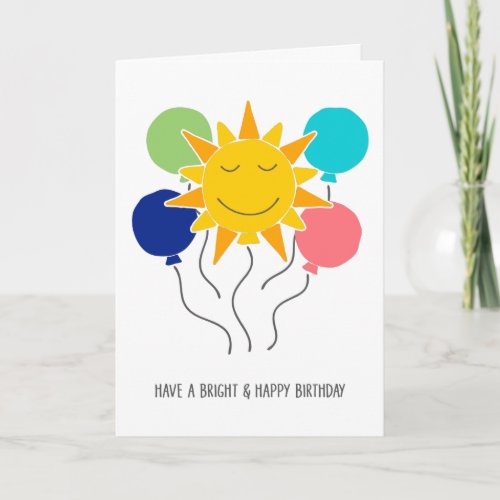 Bright Sunshine and Balloons Happy Birthday Card