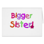 Bright Text Bigger Sister (Front Horizontal)