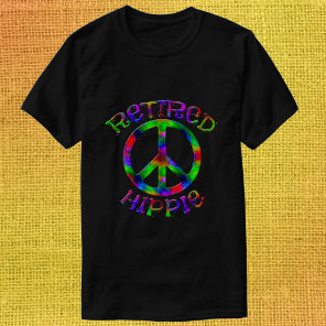 Bright Tie Dye Retired Hippie Peace Symbol Shirts