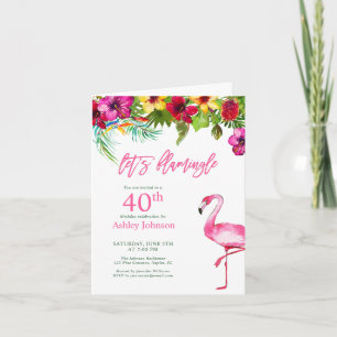 Bright Tropical Pink Let's Flamingo 40th Birthday Invitation
