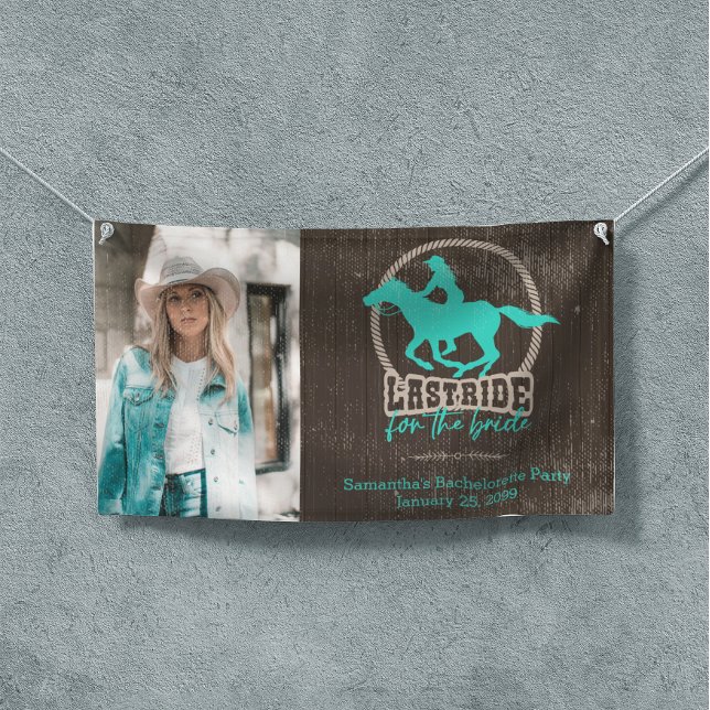 Bright Turquoise Last Ride For The Bride Banner (Creator Uploaded)