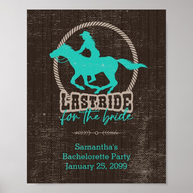 Bright Turquoise Last Ride For The Bride Poster (Front)
