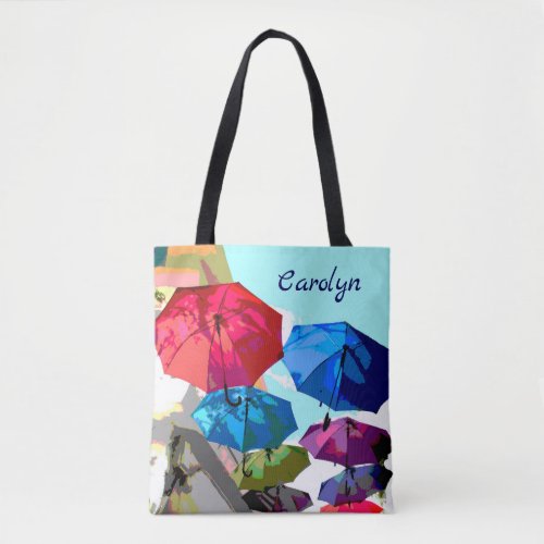 Bright umbrellas over the street your name tote bag