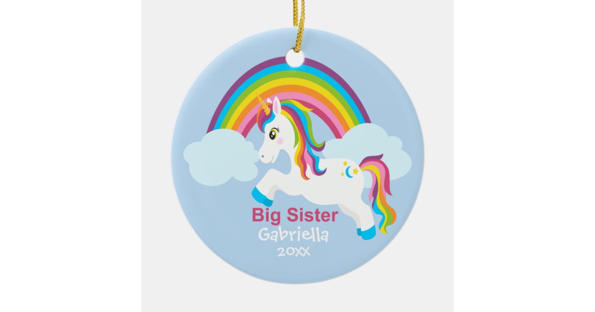 Bright Unicorn Rainbow Big Sister Ornament Zazzle Com