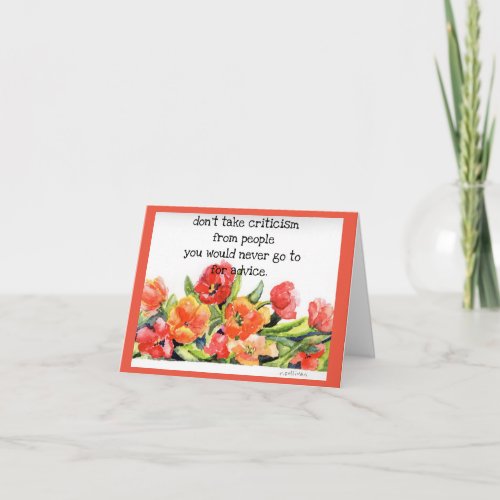 bright watercolor floral dont take criticism thank you card