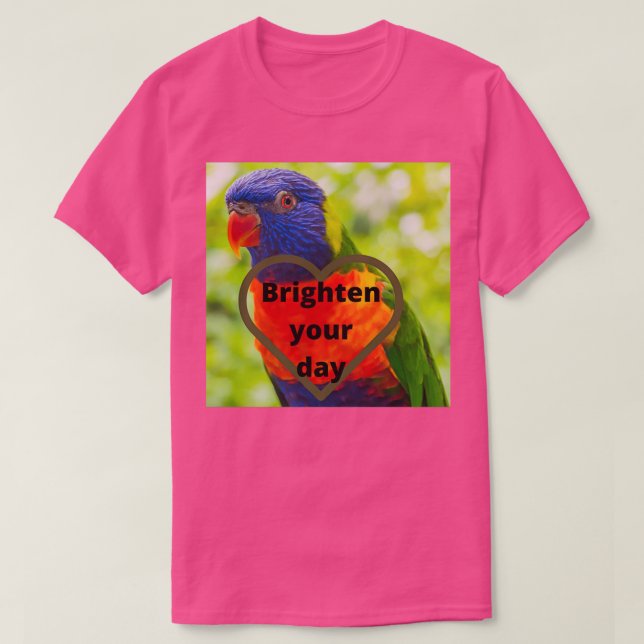 Brighten your Day T-Shirt (Design Front)
