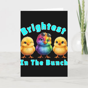 Brightest Chicken In The Bunch Rainbow Easter Pun Card