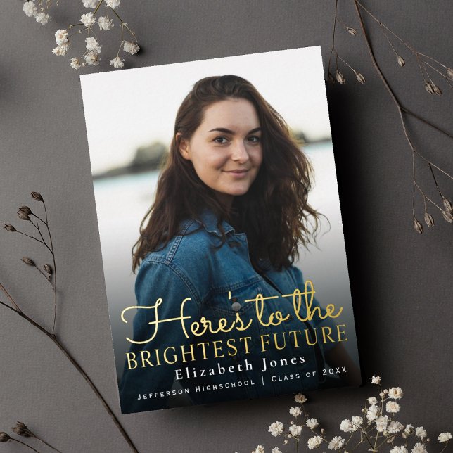 Brightest Future Gold Script Graduation Photo Foil Invitation (Creator Uploaded)