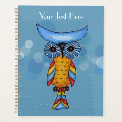 Brightly Colored Abstract Owl on blue Circles Planner