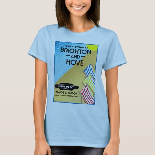 Brighton And Hove Train Travel Beach Art    T_Shirt