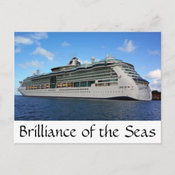 Brilliance Of The Seas Postcard by birdersue at Zazzle