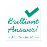 [ Thumbnail: "Brilliant Answer!" + Teacher's Name Rubber Stamp ]