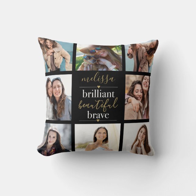 Brilliant Beautiful Brave Photo Collage Throw Pillow (Front)