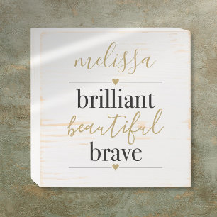 Brilliant Beautiful Brave Wooden Personalized Name Box Sign