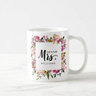 Brilliant Bloom WEDDING THE future MRS Typography Coffee Mug