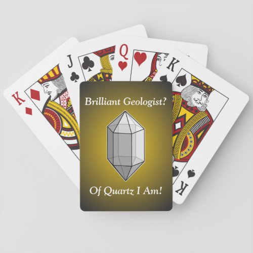 Brilliant Geologist Quartz Pun Poker Cards