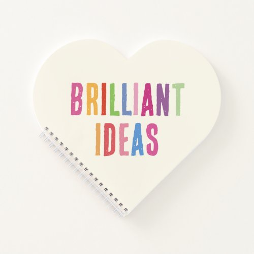 Brilliant Ideas Colorful Quote  Notebook