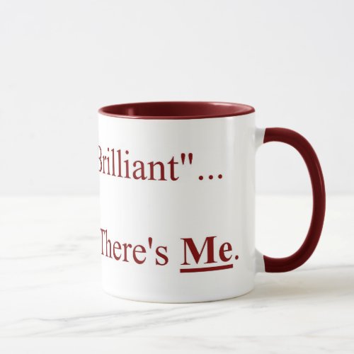 Brilliant Mug