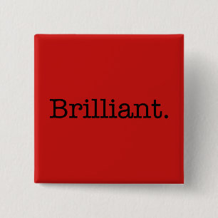Brilliant Quote Poppy Red Trend Color Template Pinback Button