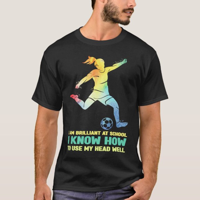 Brilliant Soccer Girl Kids And Women Soccer T-Shirt (Front)