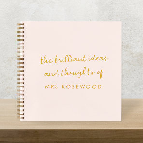 Brilliant Teacher | Modern Blush Pink and Gold Notebook