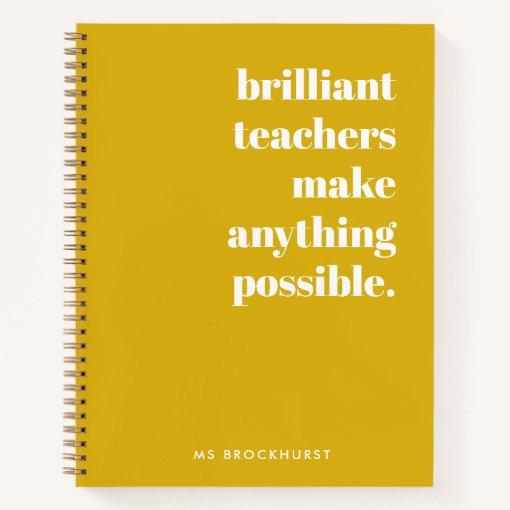 Brilliant Teacher Mustard Yellow Retro Typography Notebook | Zazzle