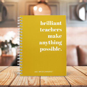 Brilliant Teacher Mustard Yellow Retro Typography Notebook