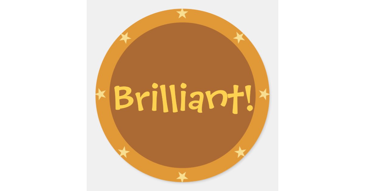 Brilliant - Teacher sticker series (brown) | Zazzle