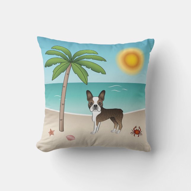 Brindle Boston Terrier At A Tropical Summer Beach Throw Pillow (Front)