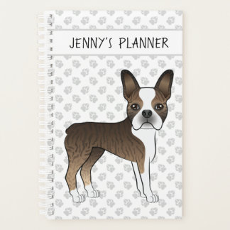 Brindle Boston Terrier Cartoon Dog &amp; Custom Text Planner