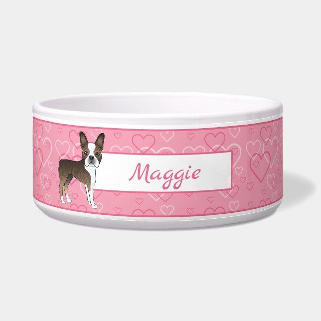 Brindle Boston Terrier Dog On Pink Hearts And Name Bowl (Front)