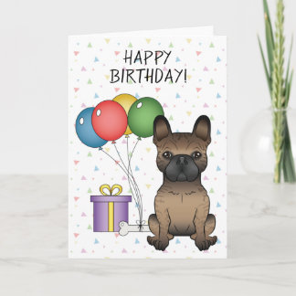 Brindle French Bulldog Cute Dog Happy Birthday Card