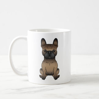 Brindle French Bulldog / Frenchie Cute Cartoon Dog Coffee Mug
