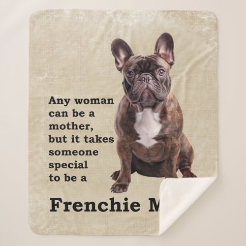 Brindle French Bulldog Mom Sherpa Blanket