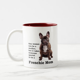 Brindle French Bulldog Mom Two-Tone Coffee Mug
