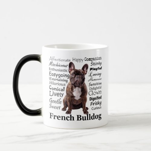 Brindle French Bulldog Traits Magic Mug