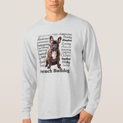 Brindle French Bulldog Traits T_Shirt