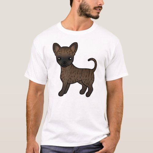 Brindle Smooth Coat Chihuahua Cute Cartoon Dog T_Shirt